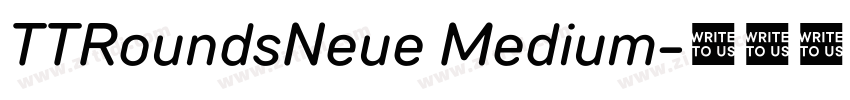 TTRoundsNeue Medium字体转换